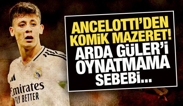 Ancelotti'den komik mazeret! Arda Güler'i oynatmama sebebi...