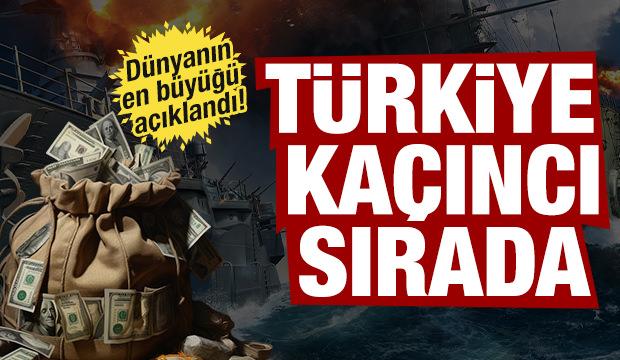 Dünyanın en büyüğü açıklandı! Türkiye kaçıncı sırada