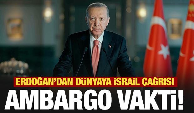 Erdoğan: İsrail'e silah ambargosu uygulanmalı - Gazete manşetleri