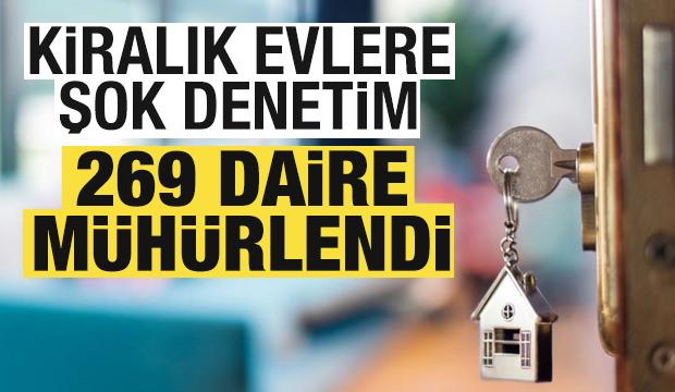 İstanbul'da kiralık evlere denetim: 269 daire mühürlendi