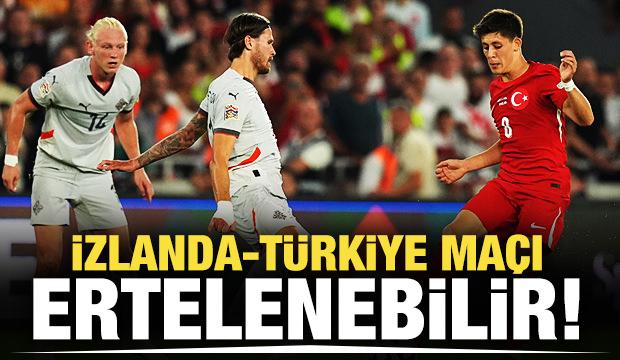 İzlanda basını duyurdu: Türkiye maçı ertelenebilir!