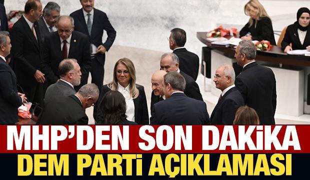 MHP'den son dakika DEM Parti açıklaması