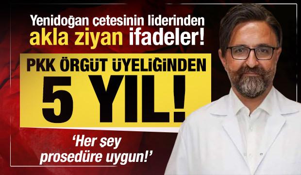 Yenidoğan çetesi liderinin ifadesi ortaya çıktı!