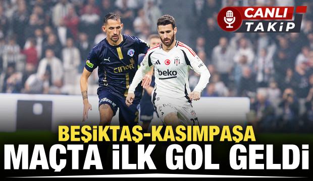 Beşiktaş - Kasımpaşa! CANLI