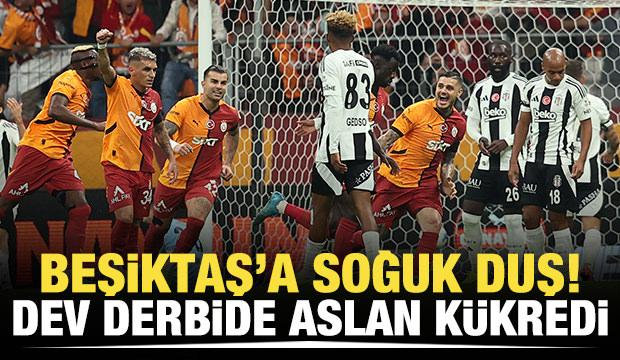 Beşiktaş'a soğuk duş! Dev derbide 'Aslan' kükredi