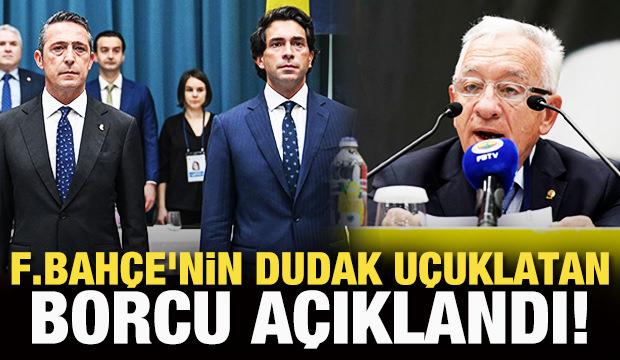 Fenerbahçe'nin dudak uçuklatan borcu açıklandı!