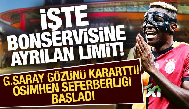 Galatasaray'da Osimhen seferberliği! İşte bonservisine ayrılan limit 