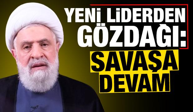 Hizbullah'ın yeni liderinde "Savaşa devam" açıklaması