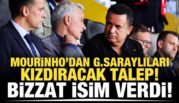 Mourinho'dan G.Saraylıları kızdıracak transfer talebi!