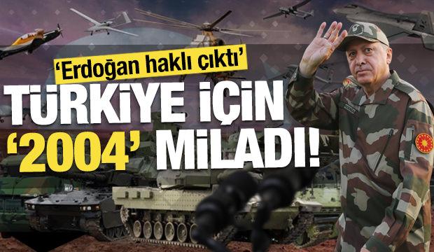 Türkiye için '2004' miladı! 'Erdoğan haklı çıktı'