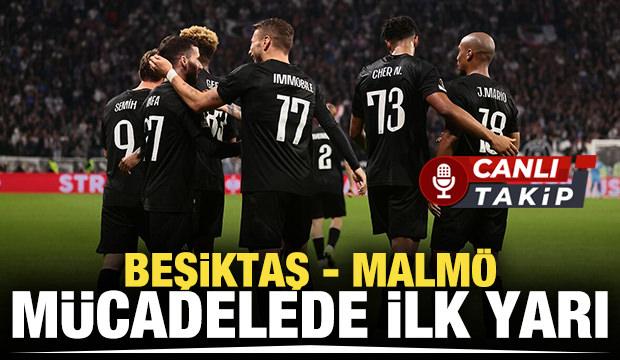 Beşiktaş - Malmö! CANLI