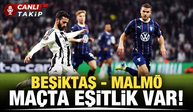 Beşiktaş - Malmö! CANLI