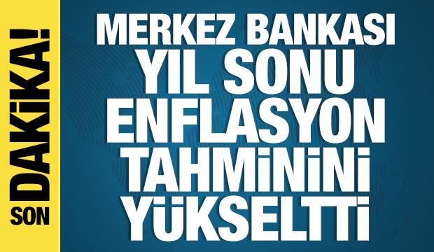 Merkez Bankası yıl sonu enflasyon tahminini yükseltti