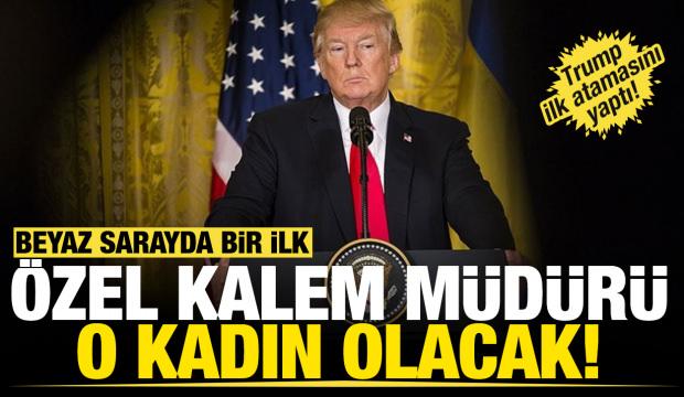 Trump’ın özel kalem müdürü o kadın olacak!