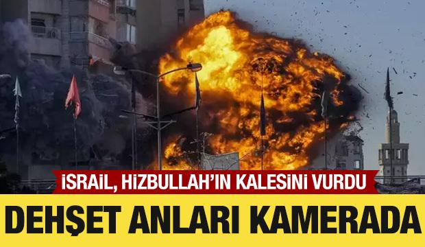 İsrail, Hizbullah'ın kalesini vurdu: Dehşet anları kamerada!