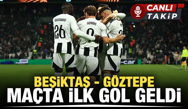 Beşiktaş-Göztepe! CANLI