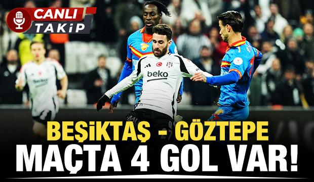 Beşiktaş-Göztepe! CANLI