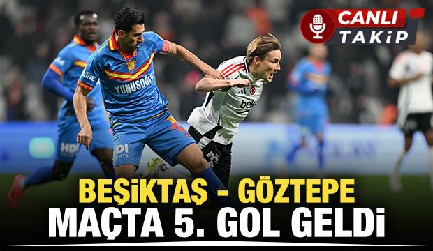 Beşiktaş-Göztepe! CANLI