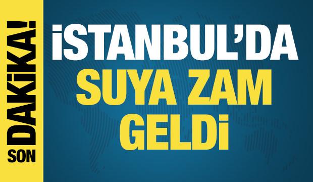 İstanbul'da suya zam geldi