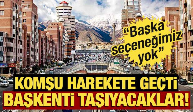 Komşu harekete geçti! Başkenti taşıyacaklar