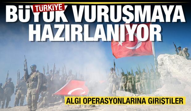 Türkiye “Büyük vuruşma”ya hazırlanıyor