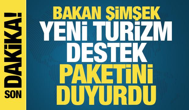 Bakan Şimşek, turizm destek paketini duyurdu