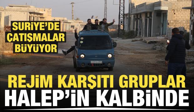 Son dakika! Halep kent merkezinin orta kesimlerine girildi