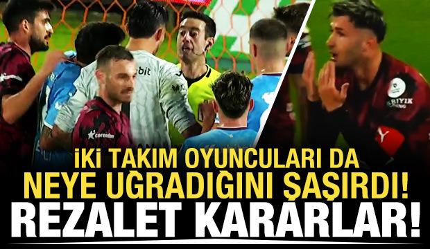 Süper Lig maçında çok konuşulacak hakem kararları!