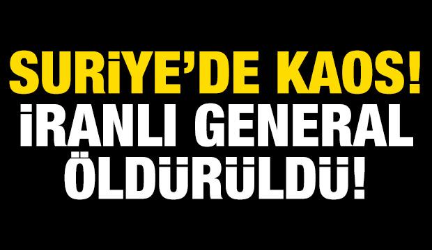 Suriye'de sıcak saatler: İranlı general öldürüldü