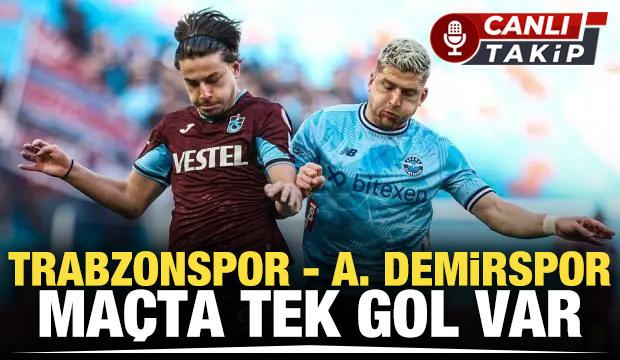 Trabzonspor - Adana Demirspor! CANLI