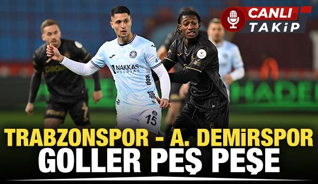 Trabzonspor - Adana Demirspor! CANLI