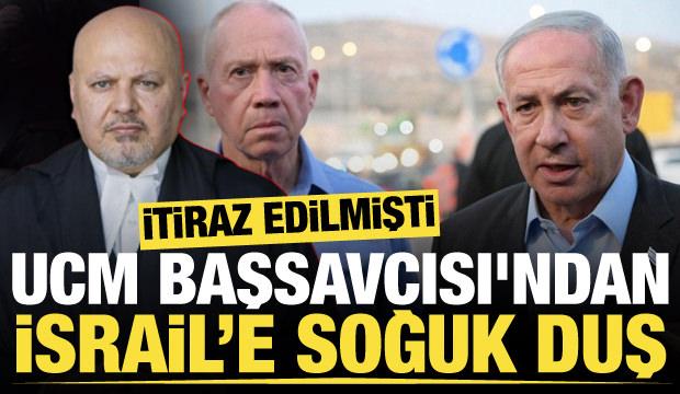 UCM Başsavcısı'ndan İsrail'in itirazının reddedilmesi talebi