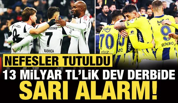 13 Milyar TL'lik dev derbide sarı alarm!