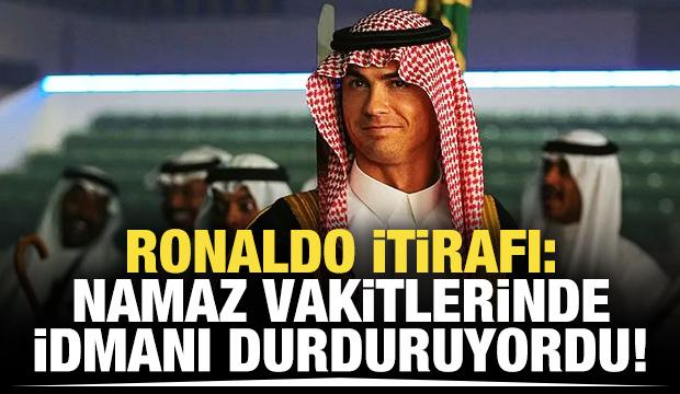 Ronaldo itirafı: "Namaz vaktinde antrenmanı durduruyordu"