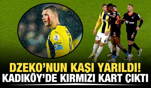 Dzeko'nun kaşı yarıldı! Kadıköy'de kırmızı kart çıktı