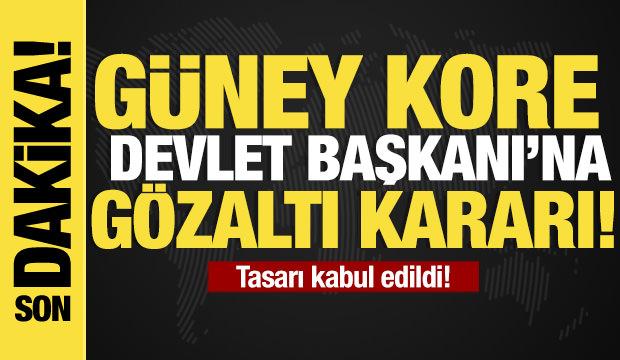 Güney Kore Devlet Başkanı'na gözaltı kararı! 