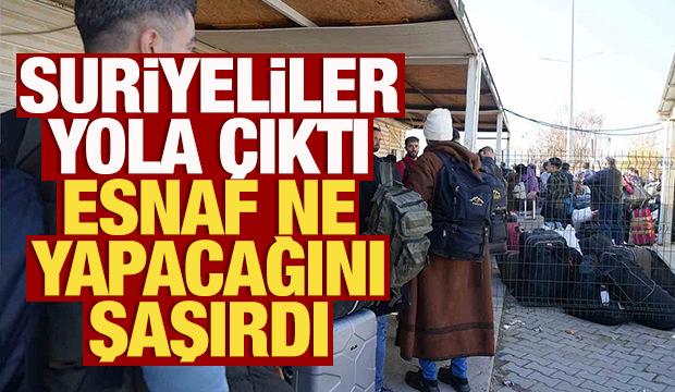 Suriyeliler yola çıktı, esnaf ne yapacağını şaşırdı