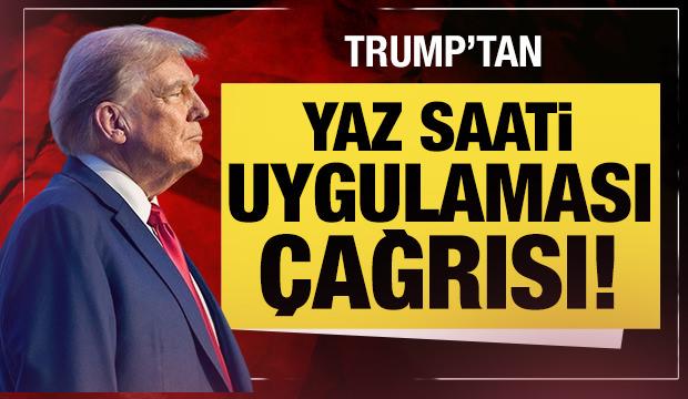 Trump'tan yaz saati uygulaması çağrısı!