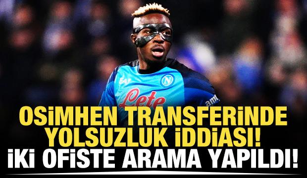 Osimhen transferinde yolsuzluk iddiası!