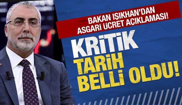 Bakan Işıkhan'dan asgari ücret açıklaması!