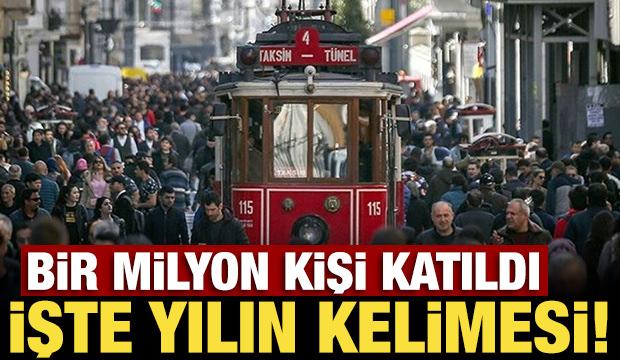 Bir milyon kişi katıldı: İşte yılın kelimesi!