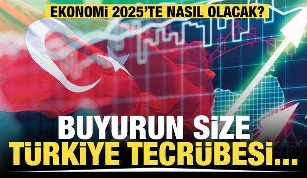 Buyurun size Türkiye tecrübesi…