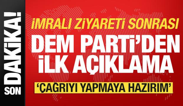 DEM Parti'den İmralı ziyareti sonrası ilk açıklama! Hazırım mesajı...