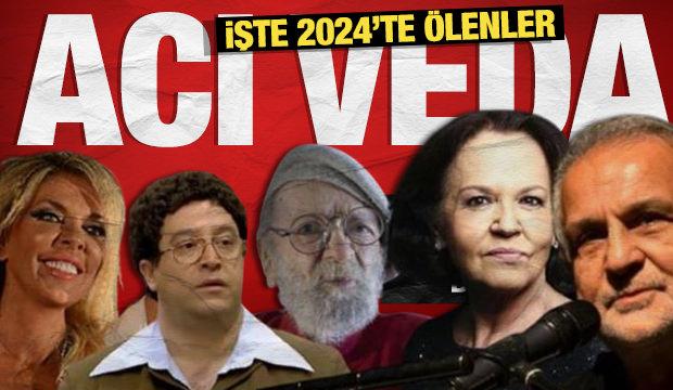 İşte 2024'te yaşamını yitiren ünlüler...