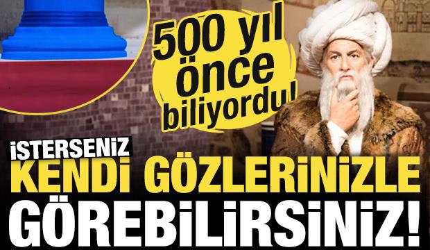 Mimar Sinan 500 yıl önce biliyordu! İsterseniz kendi gözlerinizle görebilirsiniz!