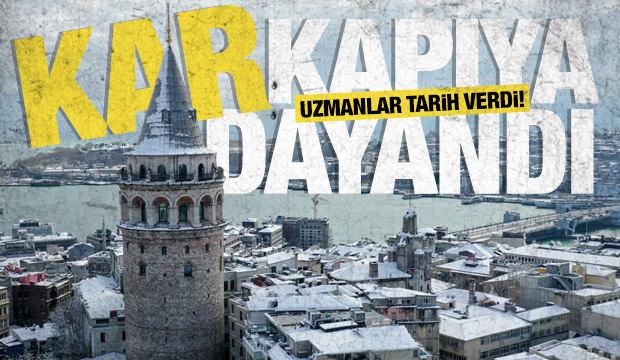 Uzmanlar tarih verdi! Kar İstanbul'un kapısına dayandı 