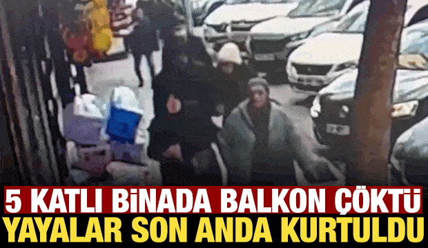 5 katlı binada balkon &ccedil;&ouml;kt&uuml;, yayalar son anda kurtuldu