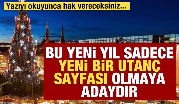 Bu yeni yıl sadece yeni bir utan&ccedil; sayfası olmaya adaydır