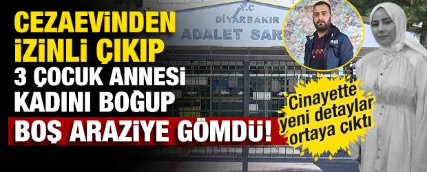 Cezaevinden izinli &ccedil;ıkıp eşini &ouml;ld&uuml;rm&uuml;şt&uuml;! Yeni detaylar ortaya &ccedil;ıktı