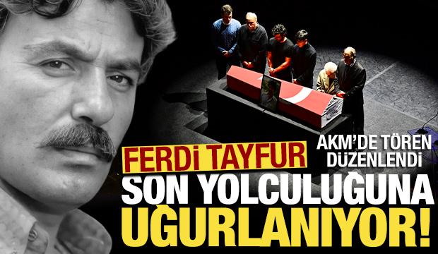 Ferdi Tayfur son yolculuğuna uğurlanıyor: AKM'de tören düzenlendi, sevenleri akın etti!